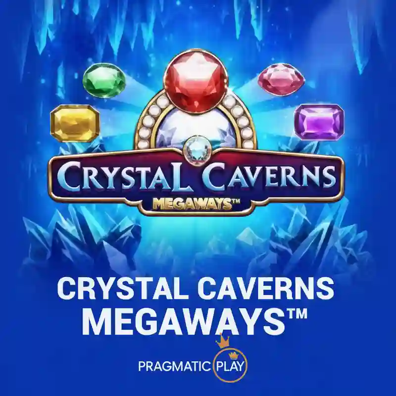 Crystal Caverns Megaways